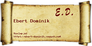 Ebert Dominik névjegykártya